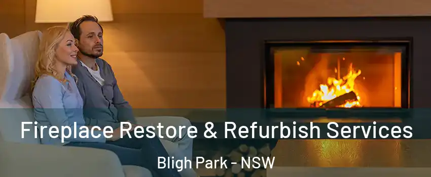 Fireplace Restore & Refurbish Services Bligh Park - NSW