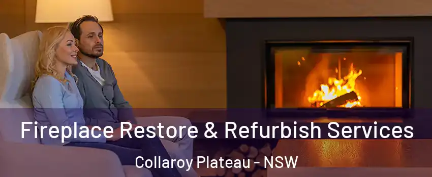 Fireplace Restore & Refurbish Services Collaroy Plateau - NSW