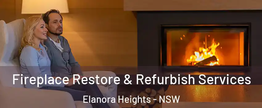 Fireplace Restore & Refurbish Services Elanora Heights - NSW