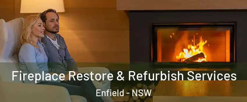 Fireplace Restore & Refurbish Services Enfield - NSW