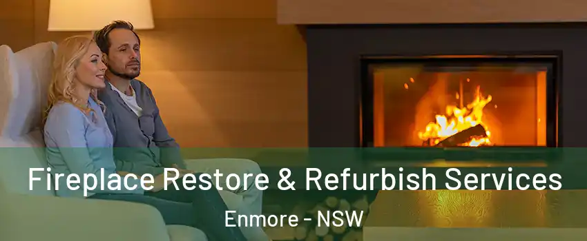 Fireplace Restore & Refurbish Services Enmore - NSW