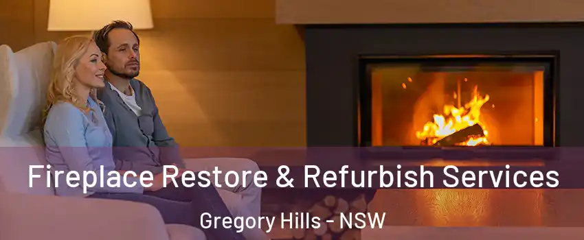 Fireplace Restore & Refurbish Services Gregory Hills - NSW