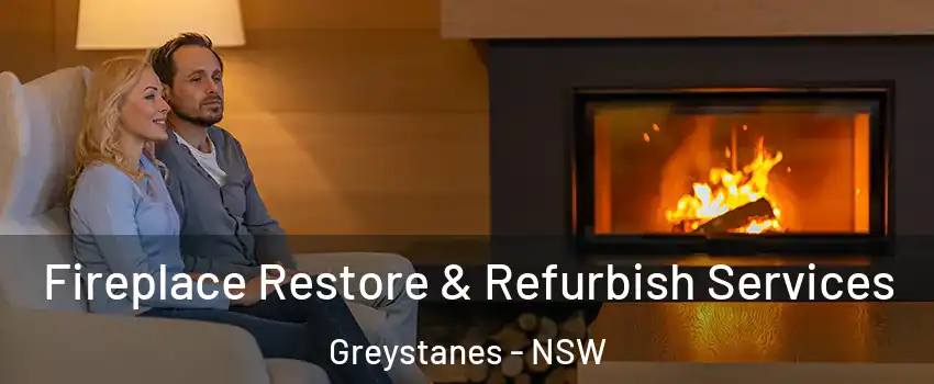 Fireplace Restore & Refurbish Services Greystanes - NSW