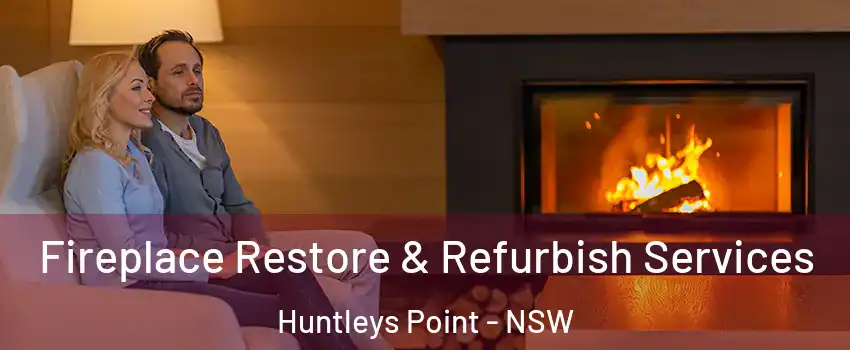Fireplace Restore & Refurbish Services Huntleys Point - NSW