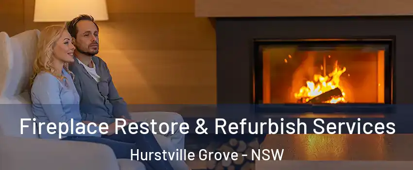 Fireplace Restore & Refurbish Services Hurstville Grove - NSW
