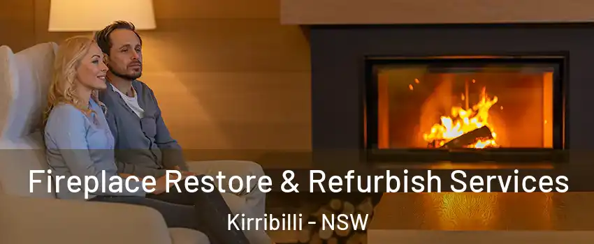 Fireplace Restore & Refurbish Services Kirribilli - NSW