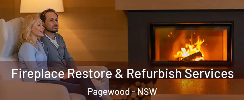 Fireplace Restore & Refurbish Services Pagewood - NSW