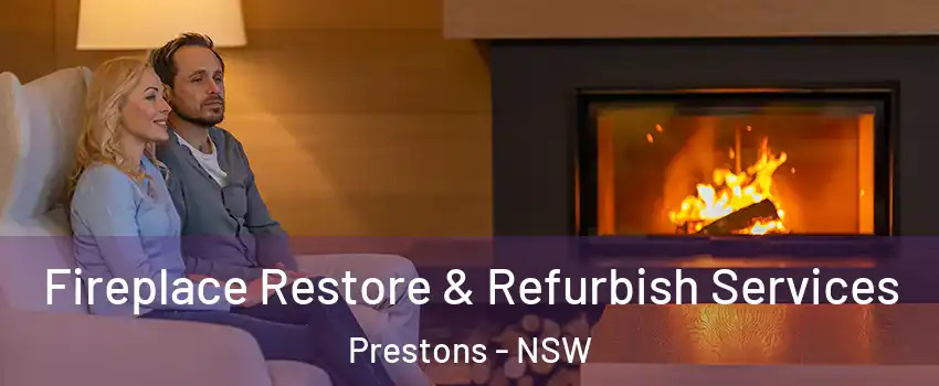 Fireplace Restore & Refurbish Services Prestons - NSW