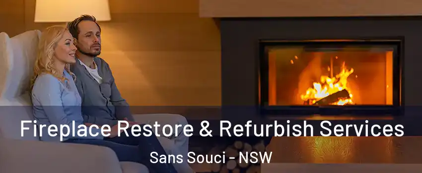Fireplace Restore & Refurbish Services Sans Souci - NSW