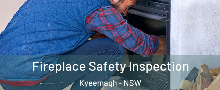 Fireplace Safety Inspection Kyeemagh - NSW