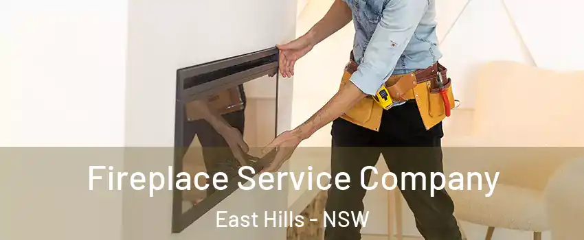 Fireplace Service Company East Hills - NSW