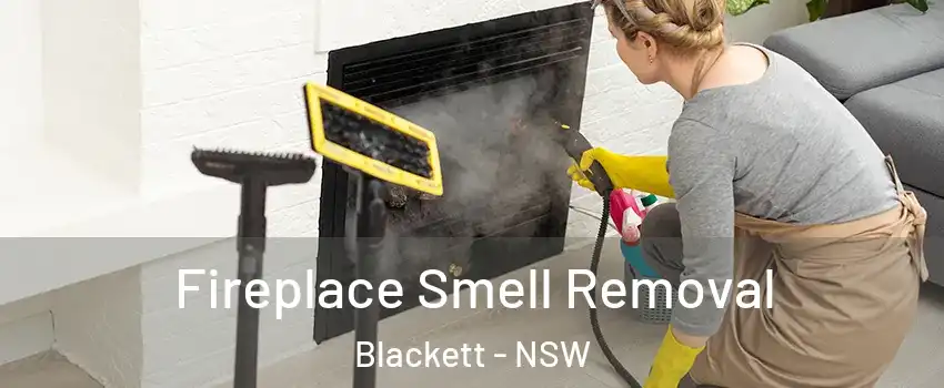 Fireplace Smell Removal Blackett - NSW
