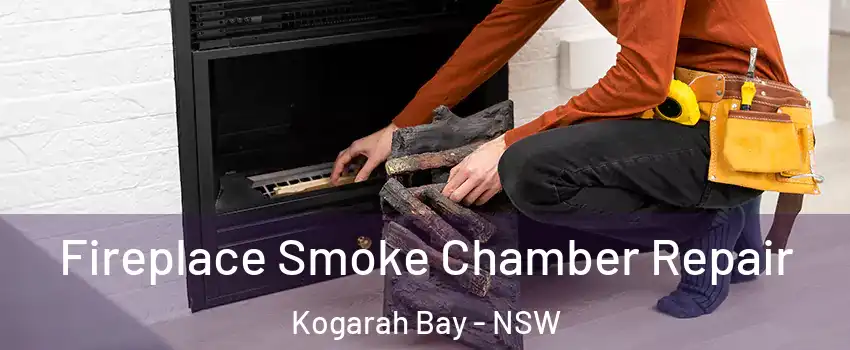 Fireplace Smoke Chamber Repair Kogarah Bay - NSW