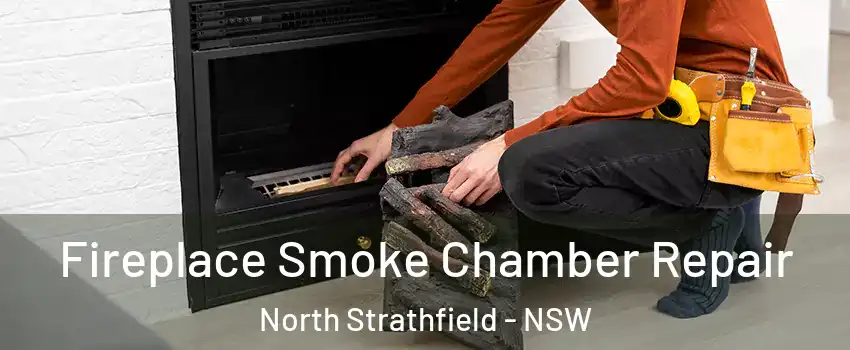 Fireplace Smoke Chamber Repair North Strathfield - NSW
