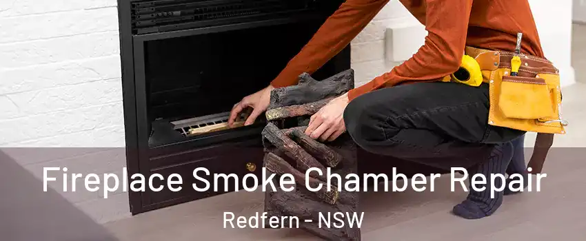 Fireplace Smoke Chamber Repair Redfern - NSW