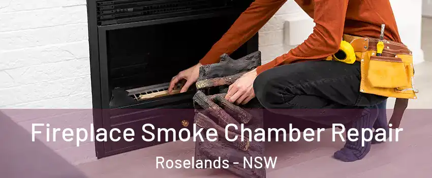 Fireplace Smoke Chamber Repair Roselands - NSW