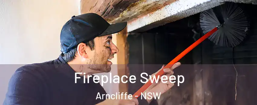 Fireplace Sweep Arncliffe - NSW