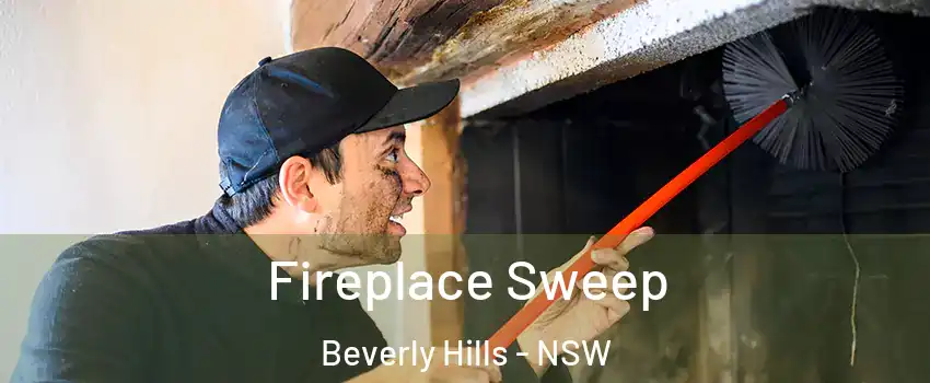 Fireplace Sweep Beverly Hills - NSW