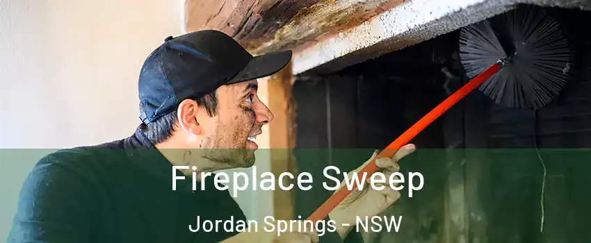  Fireplace Sweep Jordan Springs - NSW