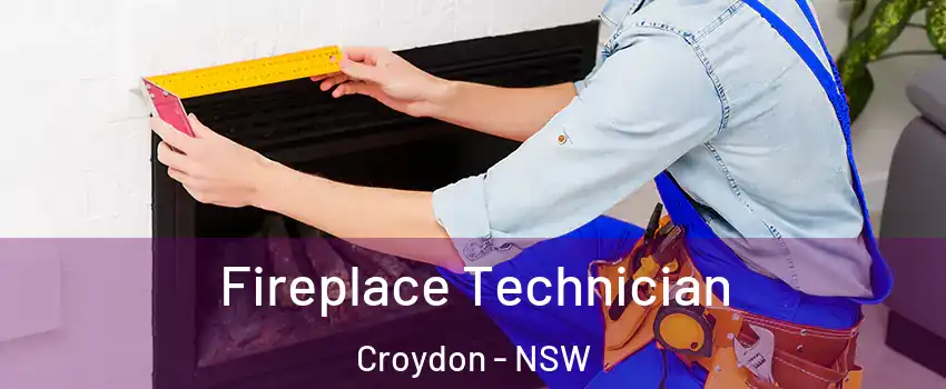 Fireplace Technician Croydon - NSW