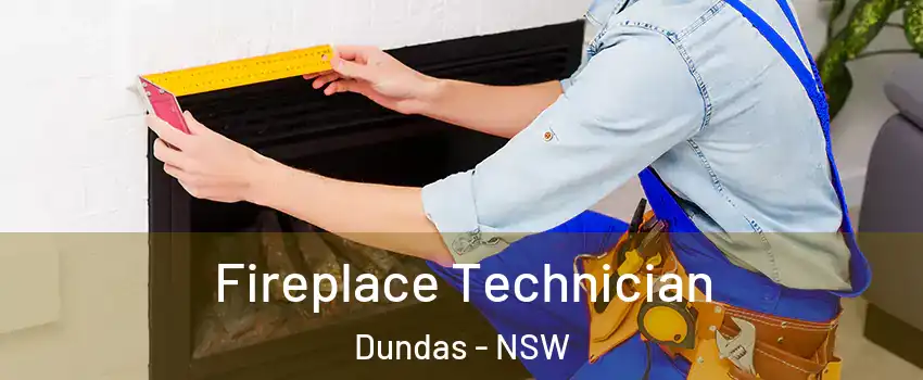 Fireplace Technician Dundas - NSW