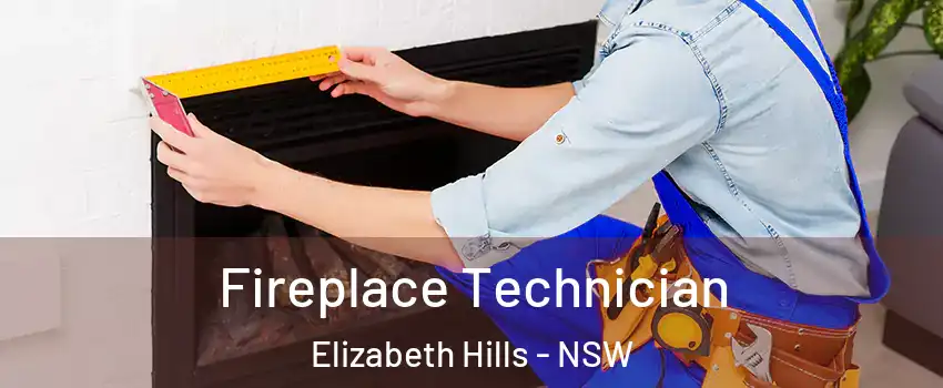Fireplace Technician Elizabeth Hills - NSW