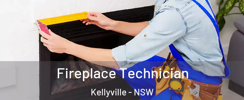 Fireplace Technician Kellyville - NSW