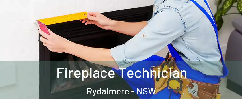 Fireplace Technician Rydalmere - NSW