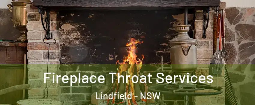 Fireplace Throat Services Lindfield - NSW