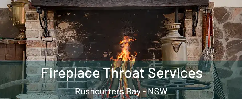 Fireplace Throat Services Rushcutters Bay - NSW
