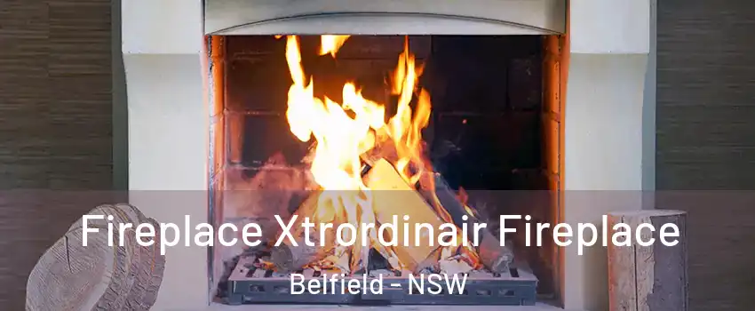 Fireplace Xtrordinair Fireplace Belfield - NSW
