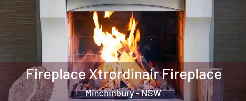 Fireplace Xtrordinair Fireplace Minchinbury - NSW