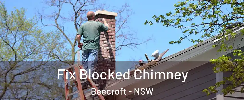 Fix Blocked Chimney Beecroft - NSW