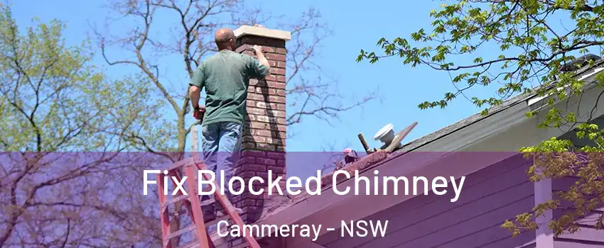 Fix Blocked Chimney Cammeray - NSW