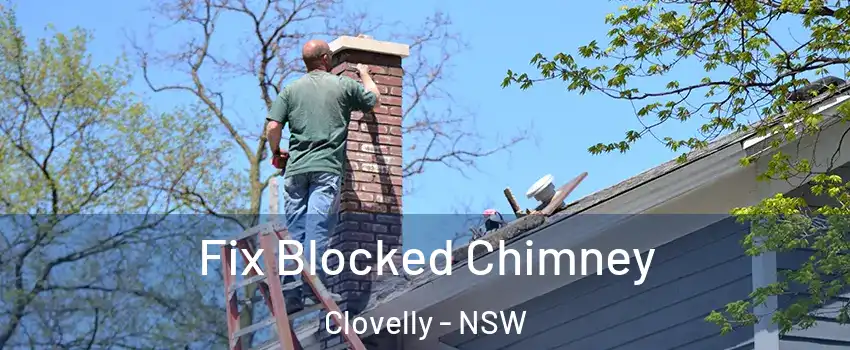Fix Blocked Chimney Clovelly - NSW