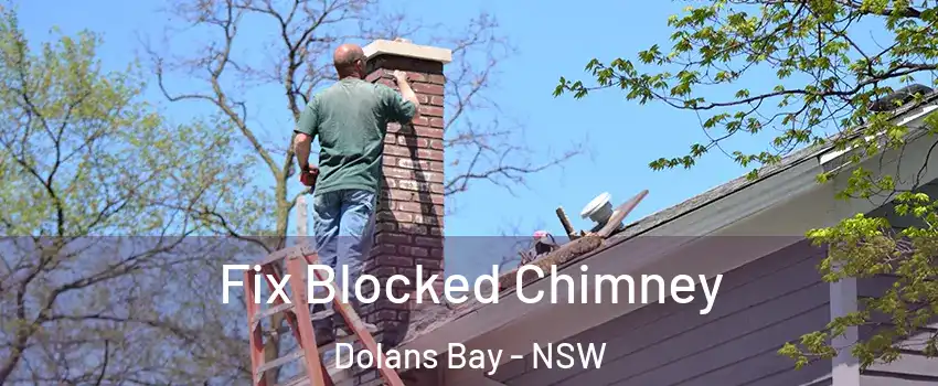 Fix Blocked Chimney Dolans Bay - NSW