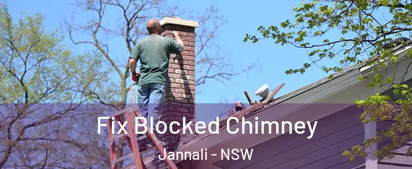 Fix Blocked Chimney Jannali - NSW