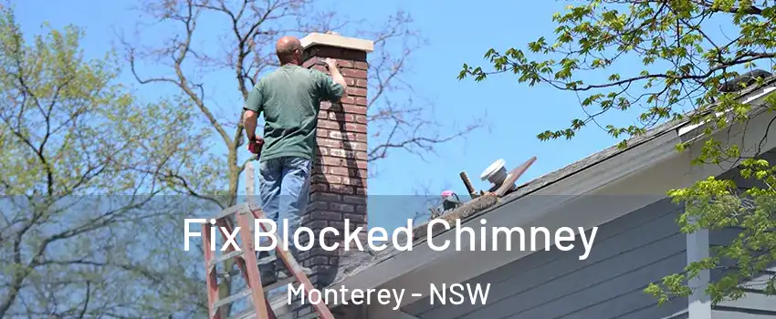 Fix Blocked Chimney Monterey - NSW