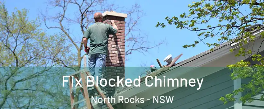 Fix Blocked Chimney North Rocks - NSW
