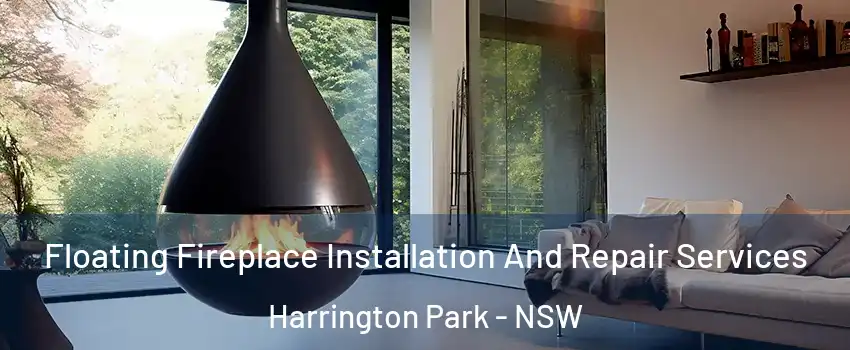 Floating Fireplace Installation And Repair Services Harrington Park - NSW