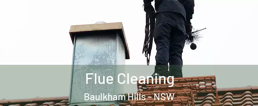 Flue Cleaning Baulkham Hills - NSW