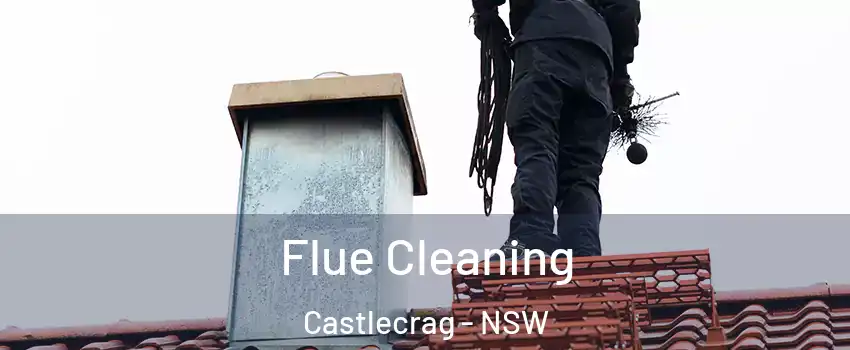 Flue Cleaning Castlecrag - NSW