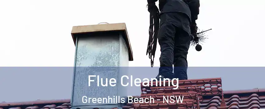 Flue Cleaning Greenhills Beach - NSW