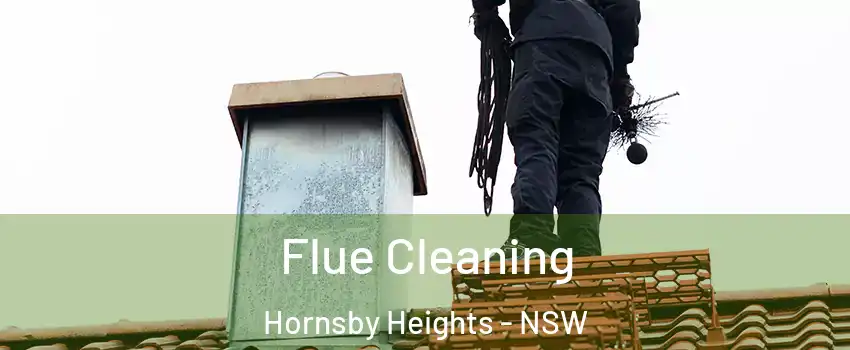 Flue Cleaning Hornsby Heights - NSW