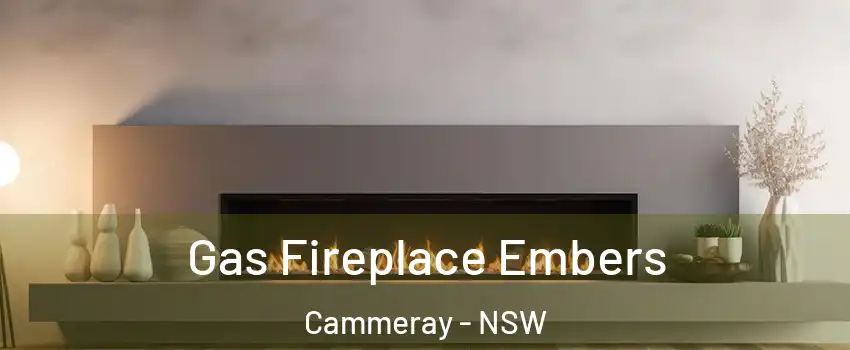 Gas Fireplace Embers Cammeray - NSW
