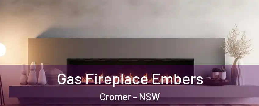 Gas Fireplace Embers Cromer - NSW