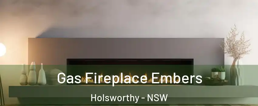 Gas Fireplace Embers Holsworthy - NSW