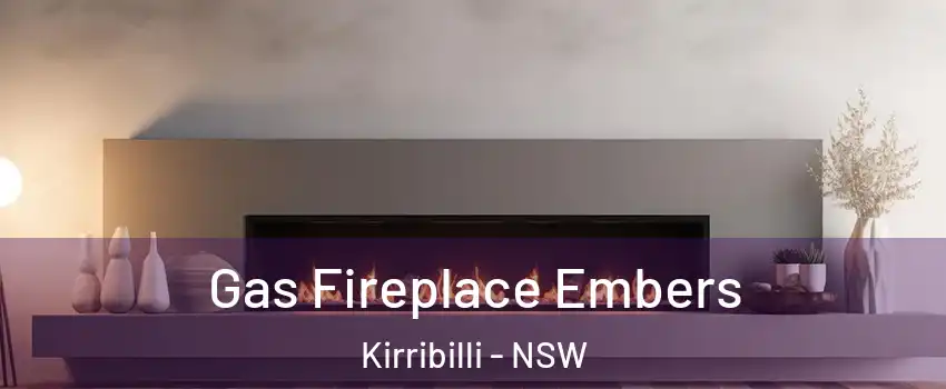 Gas Fireplace Embers Kirribilli - NSW