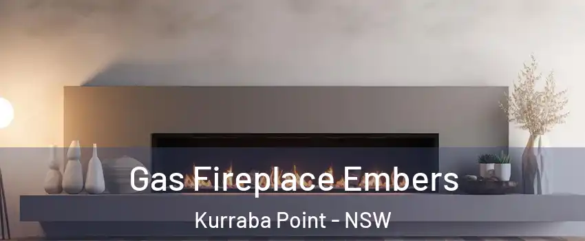 Gas Fireplace Embers Kurraba Point - NSW