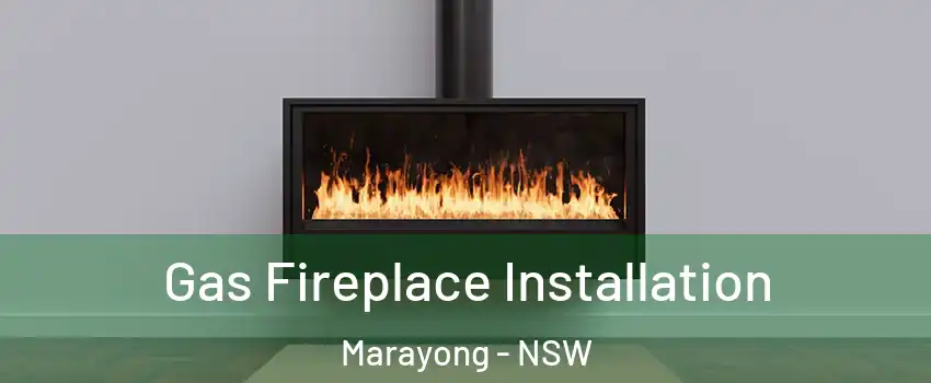 Gas Fireplace Installation Marayong - NSW